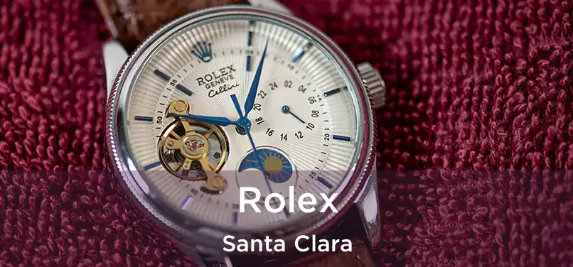 Rolex Santa Clara